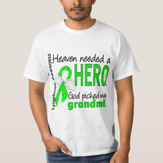 Heaven Needs a Hero Grandma Lymphoma T-shirt (Voorkant)