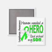 Heaven Needs a Hero Son Lymphoma Magneet (Voorkant / Achterkant)
