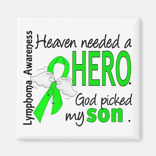 Heaven Needs a Hero Son Lymphoma Magneet (Voorkant)