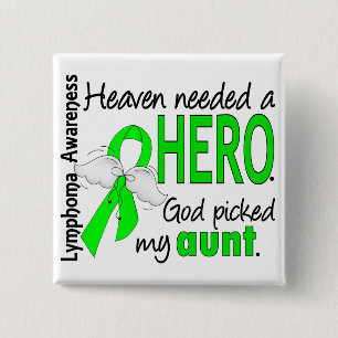Heaven Needs a Hero tante Lymphoma Vierkante Button 5,1 Cm