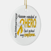 Heaven Needs Hero Nephew Childhood Cancer Keramisch Ornament (Rechts)