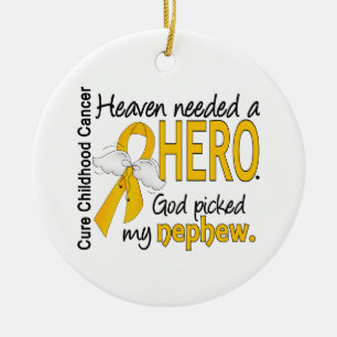 Heaven Needs Hero Nephew Childhood Cancer Keramisch Ornament