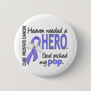 Heaven Needs Hero Prostate Cancer Pop Ronde Button 5,7 Cm