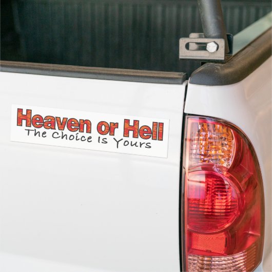 Heaven of Hell 1 Bumpersticker (Op Truck)