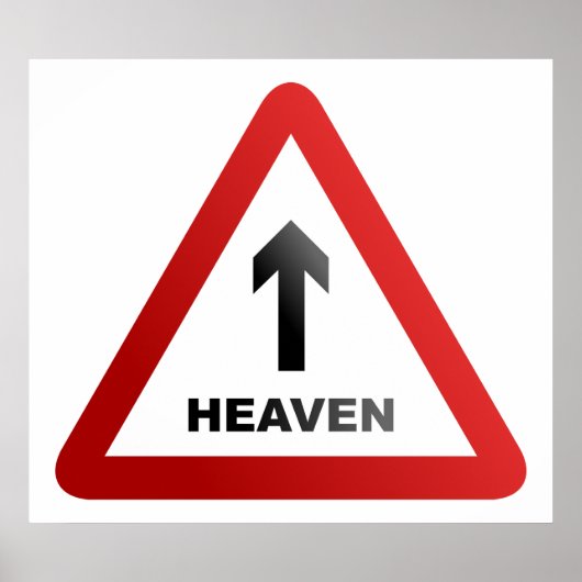 Heaven Warning Sign Poster (Voorkant)
