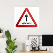 Heaven Warning Sign Poster (Thuiskantoor)
