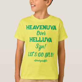 HEAVENUVA Over HELLUVA Kinderen T-shirt