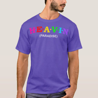 Heavin Paradise T-shirt