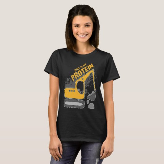 Heavy Equipment Excavator Operator Dirt is my Prot T-shirt (Voorkant volledig)