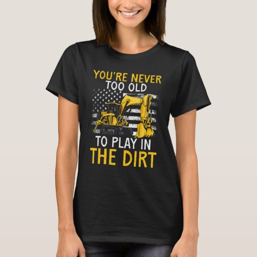 Heavy Equipment Operator Backhoe Operator Men 7 T-shirt (Voorkant)