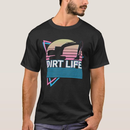 Heavy Equipment Operator Retro HEO HEV Dirt Life T-shirt (Voorkant)