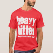 Heavy Hitter T-shirt (Voorkant)