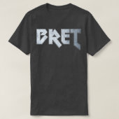 Heavy metal Bret T-shirt (Design voorkant)