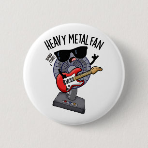 Heavy metal fan grappige muziek woordspeling ronde button 5,7 cm