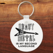Heavy Metal is mijn tweede taal Sleutelhanger (Voorkant)
