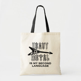 Heavy Metal is mijn tweede taal Tote Bag