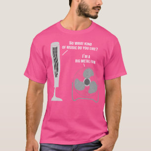 Heavy Metal Music Fan Big Metal Fan Funny Metalhea T-shirt