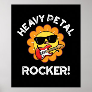 Heavy Petal Rocker Funny Flower Pun Dark BG Poster