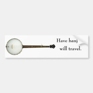 Heb Banjo, Will Travel bumper sticker