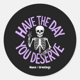 Heb de dag dat je een grappig skeletontwerp verdie ronde sticker