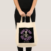 Heb de dag dat je een grappig skeletontwerp verdie tote bag (Voorkant (product))