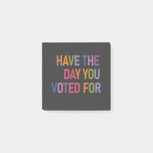 Heb de dag dat je op Trump hebt gestemd Post-it® Notes