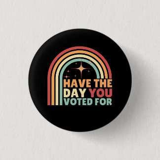 Heb de dag dat je voor retro anti-Trump hebt geste Ronde Button 3,2 Cm