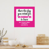 Heb de dag die je voor vrouwen hebt gestemd poster (Keuken)