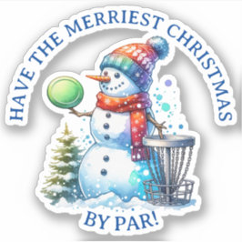 Heb de Merriest Christmas by Par | Schijfgolf Sticker