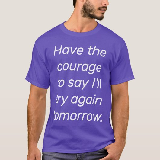 Heb De Moed Basic Donkere T-Shirt (Voorkant)