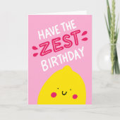 Heb de Zest Birthday Kaart (Voorkant)