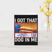 Heb die hond in me grappige hotdogs combo 4th van kaart (Gele Bloem)