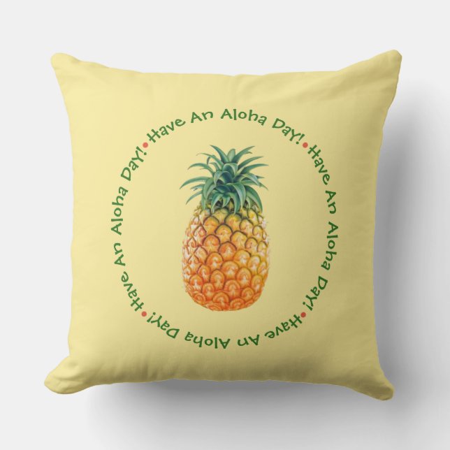 Heb een Aloha-dag-ananas Kussen (Voorkant)