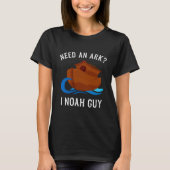 Heb een ark nodig die ik Noah Guy Funny Christelij T-shirt (Voorkant)