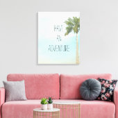 Heb een avontuur canvas afdruk (Insitu (Woonkamer))