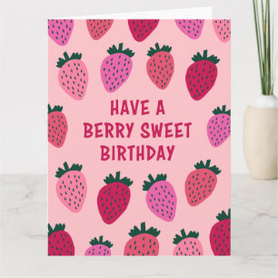 Heb een Berry Sweet Verjaardag - Aardbei Pun Kaart