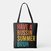 Heb een Bussin Zomer Bruh Retro Leraar Laatste Dag Tote Bag (Achterkant)
