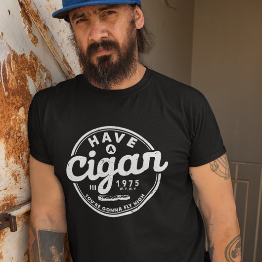 Heb een Cigar Funny Quote Vintage T-shirt