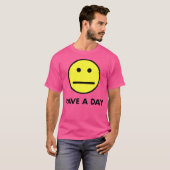 Heb een dag t-shirt (Voorkant volledig)