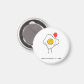 Heb een Eier-geweldige verjaardagscadeau Magneet (Voorkant / Achterkant)