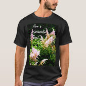 Heb een Fantastilbe Dag! T-shirt (Voorkant)