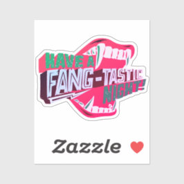 Heb een fantastische avond Vampire Halloween Pun Sticker