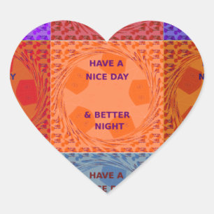 Heb een fijne dag & betere nacht Pop Art Print Hart Sticker