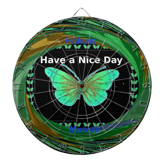 Heb een fijne dag en een betere nachtvlinder.png dartbord (Voorkant)