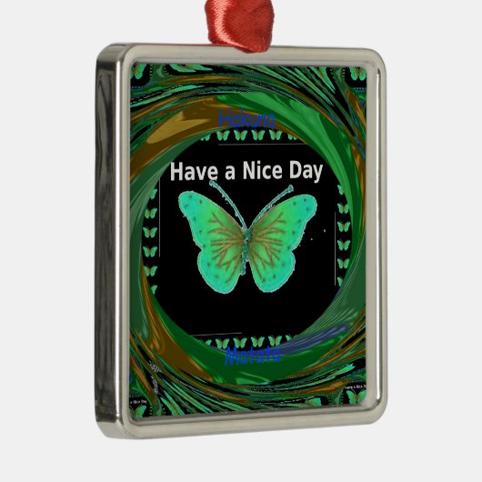 Heb een fijne dag en een betere nachtvlinder.png metalen ornament (Rechts)
