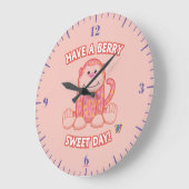 Heb een fijne dag op de Berry Grote Klok (Hoek)