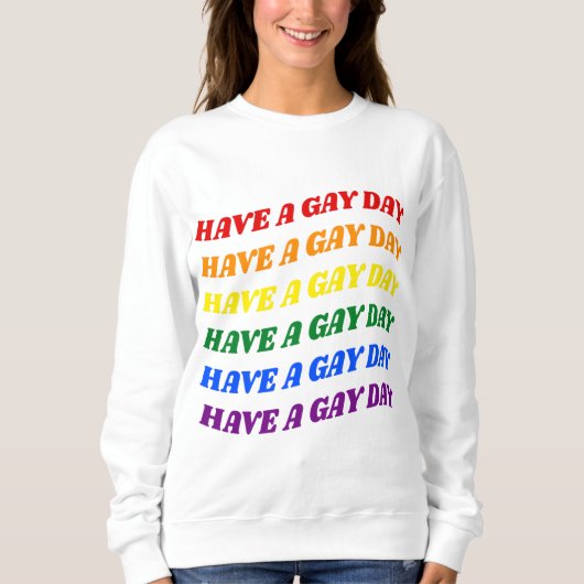 Heb een Gay Dag Regenboog Trui (Voorkant)