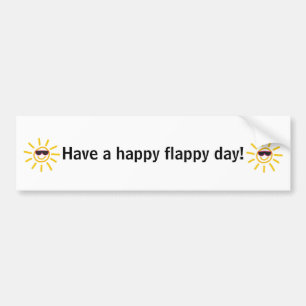 Heb een gelukkige dag! bumpersticker