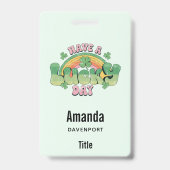 Heb een geluksdag Retro Typografie Badge (Achterkant)