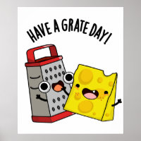 Heb een geweldige dag grappige kaas woordspeling